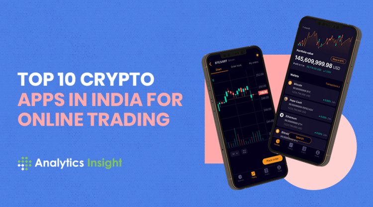 Top 10 Crypto Apps in India for Online Trading