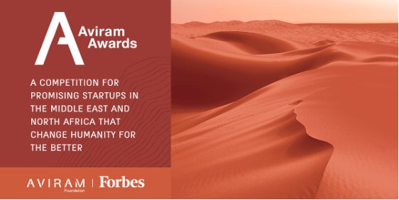 Forbes And Aviram Foundation Select Five Entrepreneurs As Finalists To Compete For $500,000 Grand Prize At 2023 Aviram Awards Competition In Morocco, With Headline Speaker President Bill Clinton