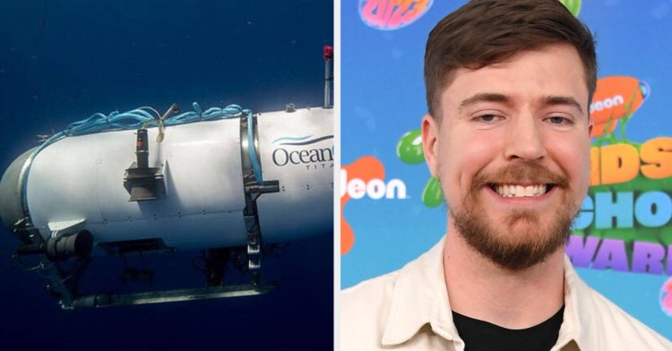 MrBeast Says He Was Almost On The Titan Submersible That Imploded While Diving To The Titanic Wreck