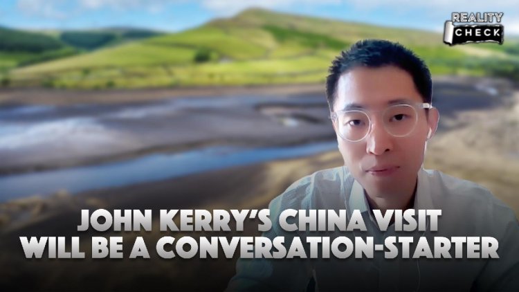 John Kerry's China visit will be a conversation-starter