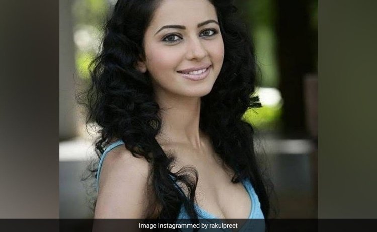 Rakul Preet Singh On Being "Replaced Many Times," Giving Auditions And More In Post On Her Cinema Journey