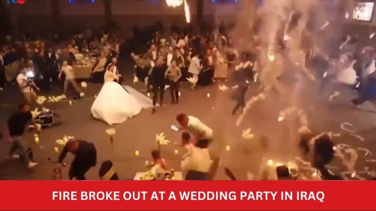 Watch: The moment fire engulfed Iraq wedding hall killing at least 100